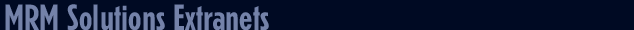 MRM Solutions extranets